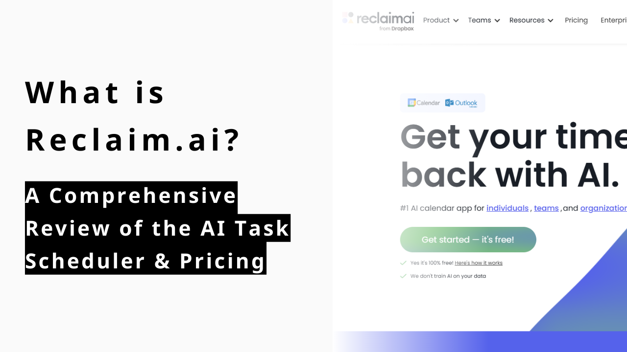 カバー画像:What is Reclaim.ai? A Comprehensive Review of the AI Task Scheduler & Pricing