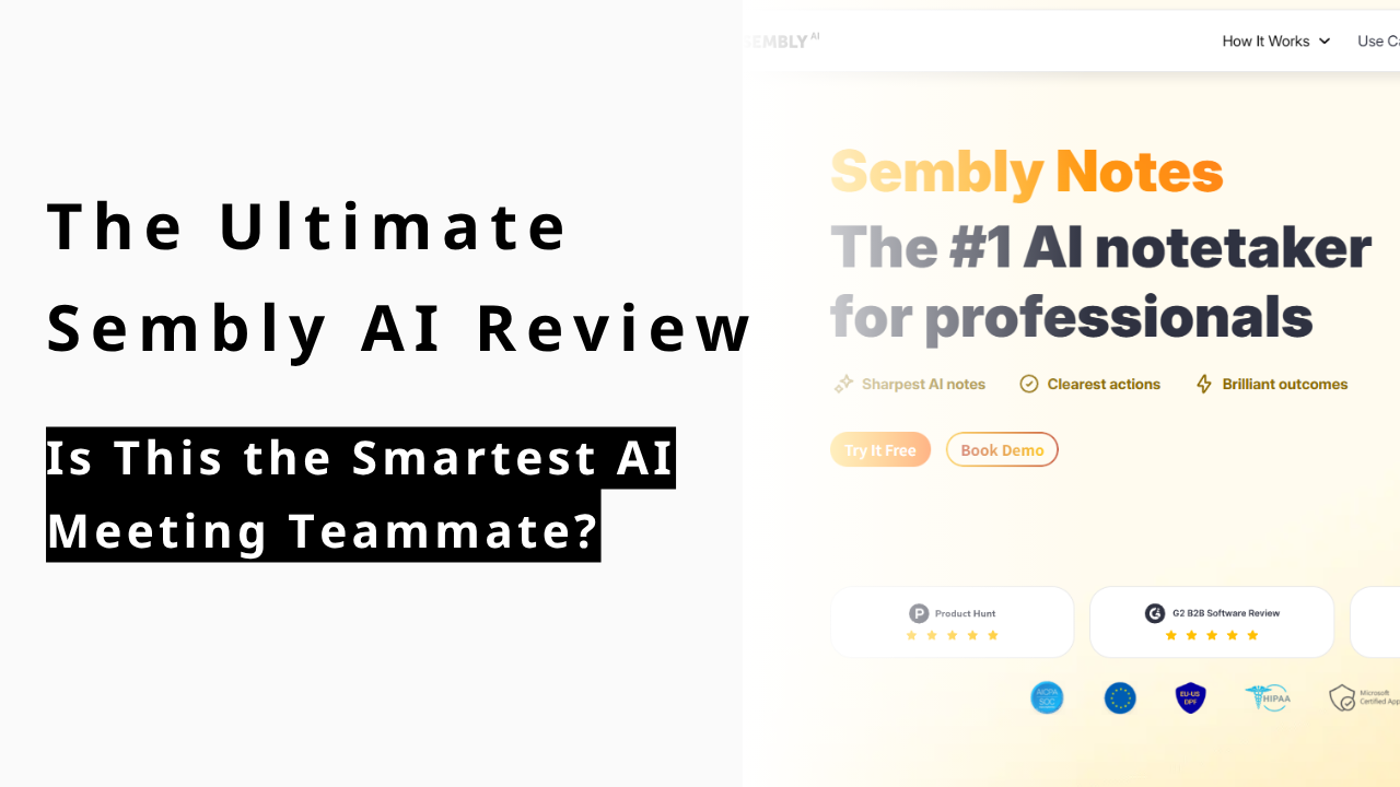 カバー画像:The Ultimate Sembly AI Review (2025): Is This the Smartest AI Meeting Teammate?