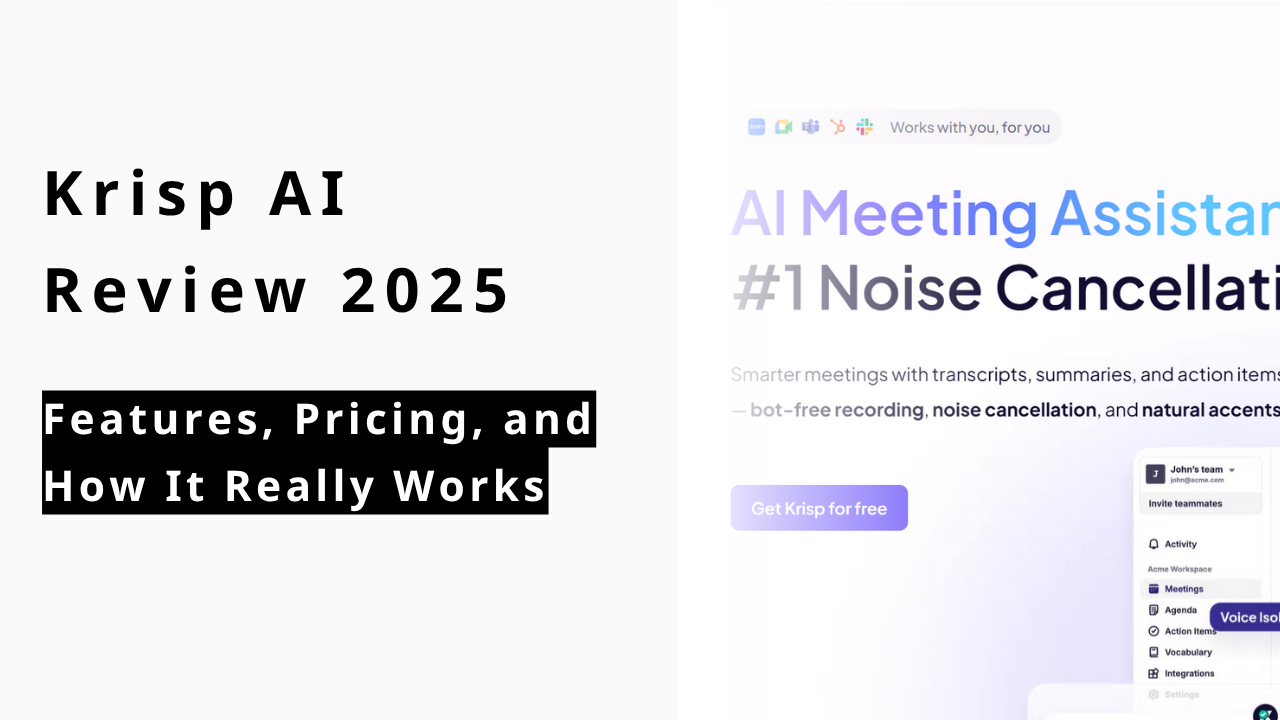 カバー画像:Krisp AI Review 2025: The Ultimate Meeting Assistant or Just a Noise-Canceling App?